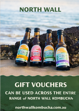 Load image into Gallery viewer, North Wall Kombucha Gift Voucher
